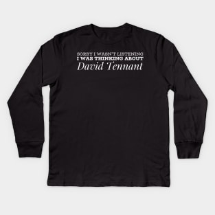 Thinking about David Tennant Kids Long Sleeve T-Shirt